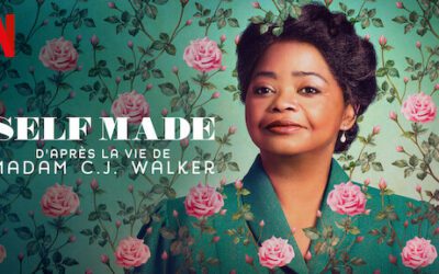 20 Leçons à tirer de la série Self Made, d’après la vie de Madam C.J. Walker